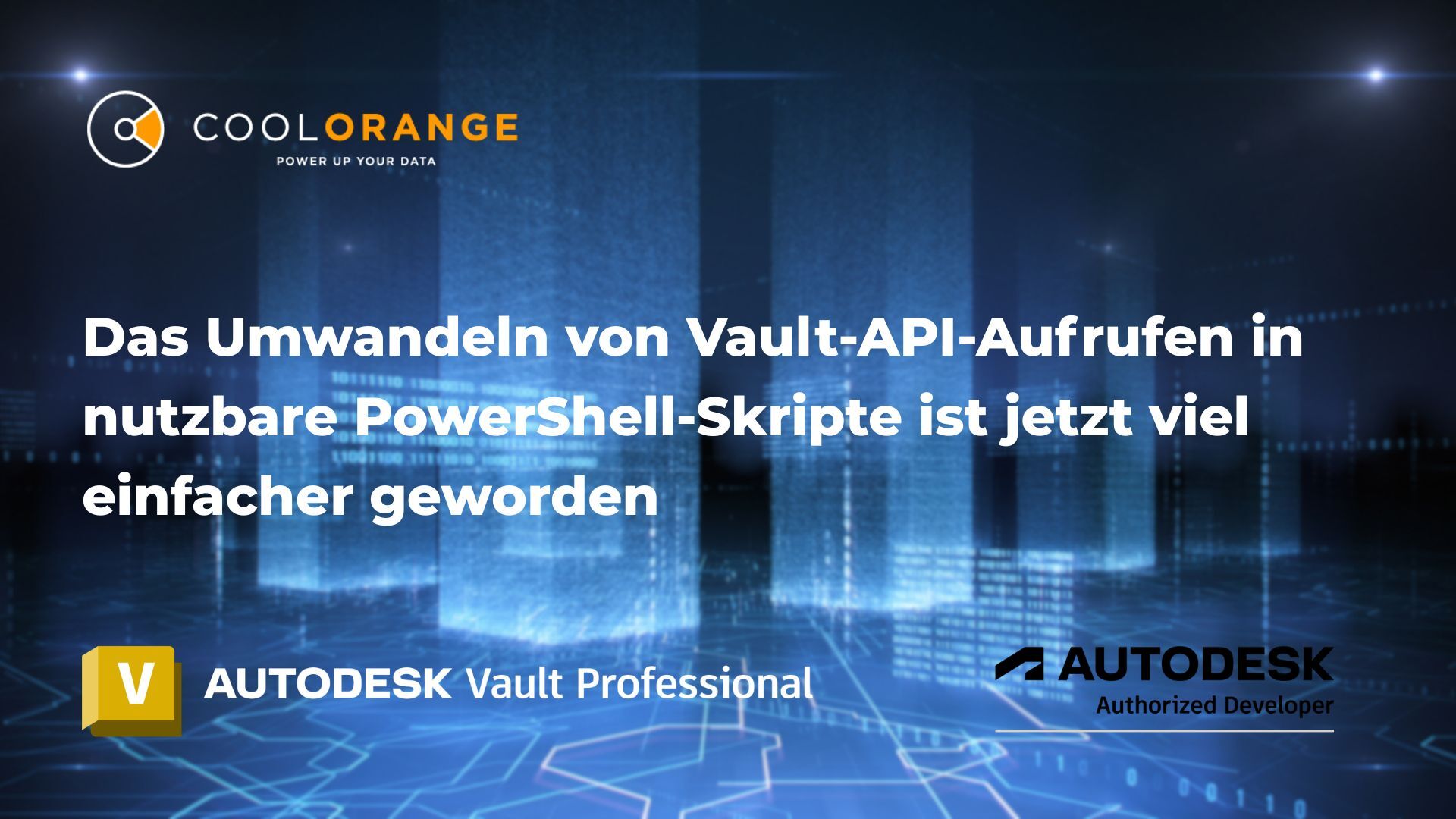 autodesk-vault-api-calls-coolorange-vapitrace-powershell