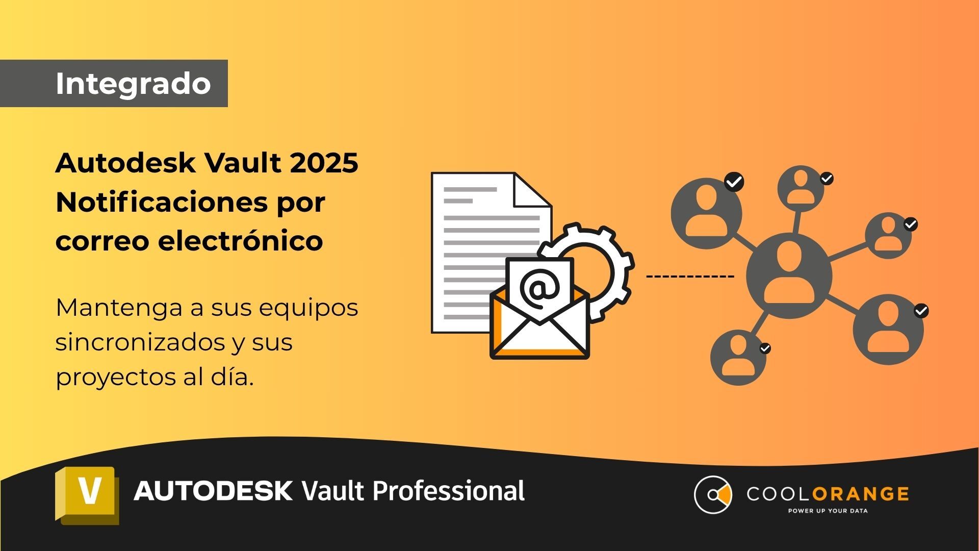 Notificaciones de correo electrónico integradas en Vault 2025: Mantenga a todo el mundo informado automáticamente