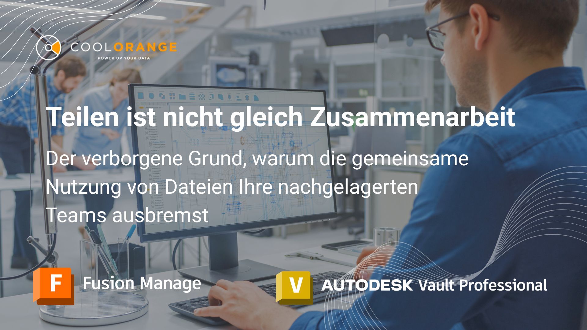 autodesk fusion manage vault coolorange Zusammenarbeit für Stücklistenexporte